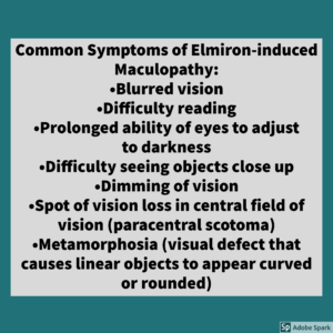List of common symptoms of Elmiron-induced maculopathy on a gray box with teal background.